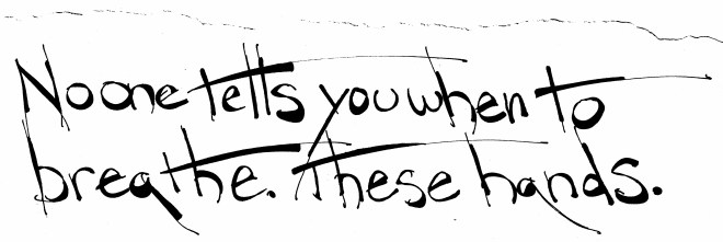 No one tells you - source text